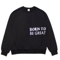 Born To Be Great